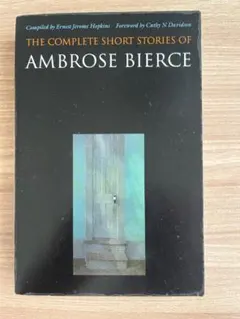 Complete Short Stories of Ambrose Bierce