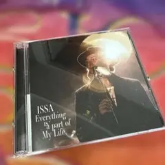 ISSA Everything is a part of My Life