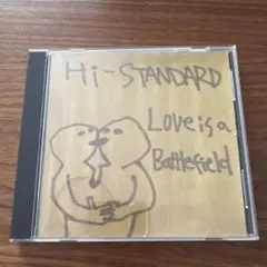 Hi-STANDARD Love is a Battlefield