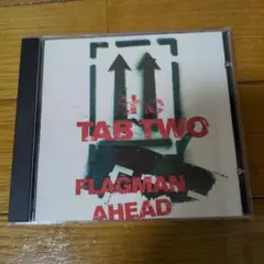 TAB TWO FLAGMAN AHEAD CD