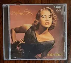 サリー・ブレア Sallie Blair 『スクイーズ・ミー』コレクターズCD