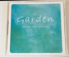Garden あらひろこ