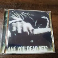 Children Of Bodom Are You Dead Yet?