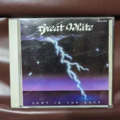 GREAT WHITE Shot in the Dark CD