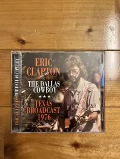 Eric Clapton The Dallas Cowboy 1976