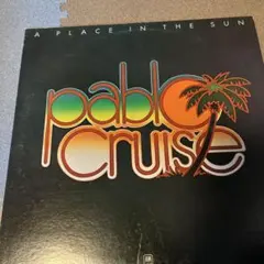 PABLO CRUISE A Place In The Sun レコード