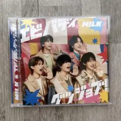 M!LK エビバディグッジョブ　通常盤