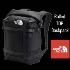 【THE NORTH FACE】 ザノースフェイス　ロールトップ バックパック