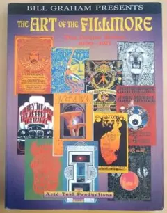 The Art of the Fillmore:The PosterSeries