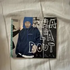 S.L.A.C.K. WHALABOUT CD - メルカリ