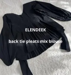 ELENDEEK エレンディーク バックタイプリーツミックスブラウス
