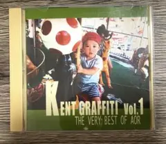 KENT GRAFFITI Vol.1 THE VERY BEST OF AOR