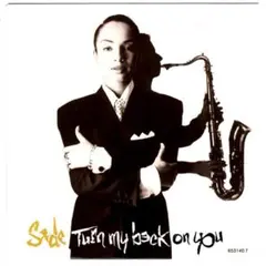 45★ Sade / Turn My Back On You (Re-Mix)