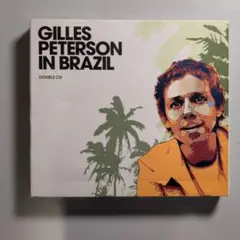 Gilles Peterson In Brazil 2CD