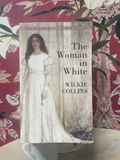 The Woman in White ウィルキー・コリンズ