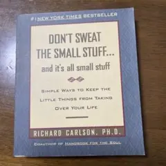 Don't Sweat the Small Stuff...