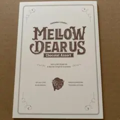 MELLOW DEAR US アニメイト 小冊子