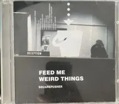 SQUAREPUSHER FEED ME WEIRD THINGS