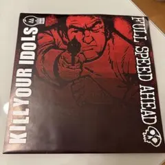 KILL YOUR IDOLS FULL SPEED AHEAD／スプリット