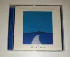 Still Blue -sketchpiano- アキラ・センジュ