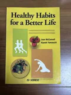 Healthy Habits for a Better Life