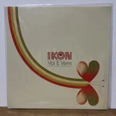 IKON / Vai E Vem アナログレコード