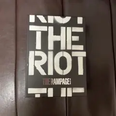 THE RAMPAGE THE RIOT