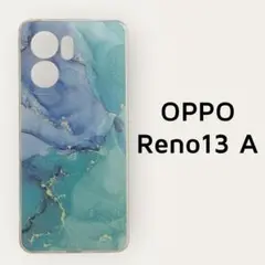OPPO Reno13A ケース カバー クリア ブルーグリーン マーブル