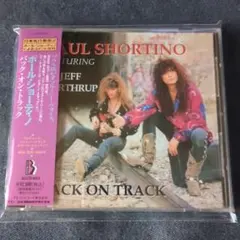 バック・オン・トラック／ポール・ショーティノ　日本盤CD