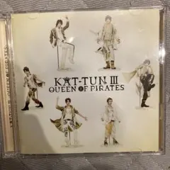 KAT-TUN III QUEEN OF PIRATES