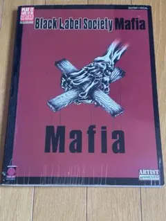 Black Label Society Mafia ギター譜集