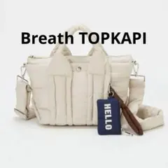 Breath TOPKAPI パフィング 2way トートバッグ チャーム付き