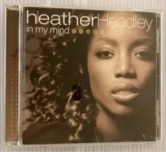 heatherheadley in my mind cd アルバム