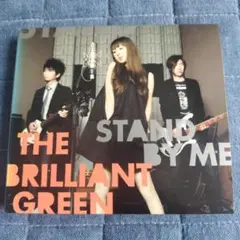 THE BRILLIANT GREEN STAND BY ME