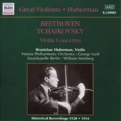 ブロニスワフ・フーベルマン ベートーヴェン チャイコフスキー 協奏曲 CD