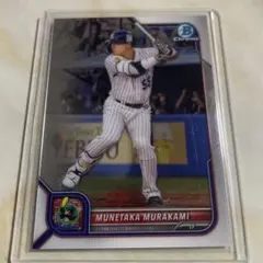 2022 topps Bowman 村上宗隆　初年度　chrome