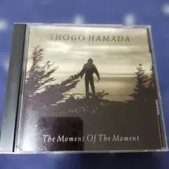 浜田省吾　その永遠の一秒に～ザ・モーメント・オブ・ザ・モーメント