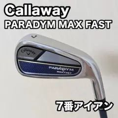 キャロウェイ パラダイム マックスファスト 7番アイアン 7鉄 7Iのサムネイル
