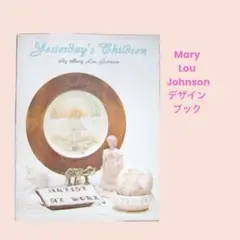 Mary Lou Johnson：10 トールペイント洋書　デザインブック