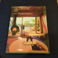 DECORATIVE ART and Modern Interiors