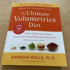 The Ultimate Volumetrics Diet ダイエット　洋書