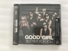 NiziU GOOD GIRL BUT NOT FOR YOU CD 通常盤