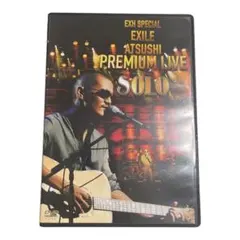 EXILE ATSUSHI　PREMIUM LIVE SOLO