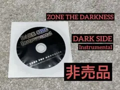邦楽 ZONE THE DARKNESS / CREATION / DARK SIDE DARK SIDE/ZORN
