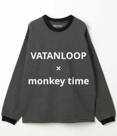 VATANLOOP× モンキータイム オーガニックボーダーロングスリーブTシャツ
