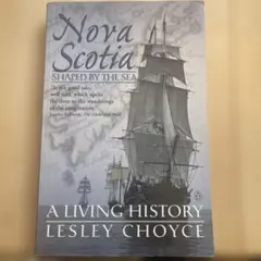 Nova Scotia Shaped by the Sea