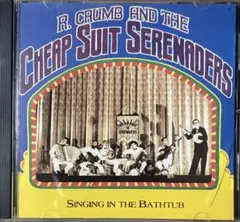 CD／R. Crumb - Singing in the Bathtub