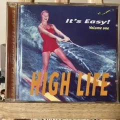 【CD】 HIGH LIFE It's Easy! Volume one