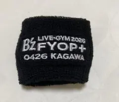 B’z LIVE-GYM 2026 -FYOP-ガチャ　リストバンド　4/26