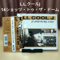 L.L.クールJ/14ショッツ・トゥ・ザ・ドーム